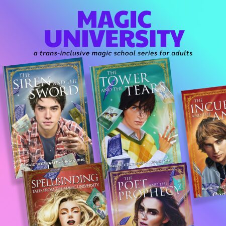 Magic University, a trans-inclusive magic school series for adults